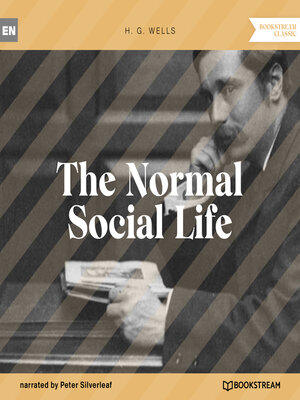 cover image of The Normal Social Life (Unabridged)